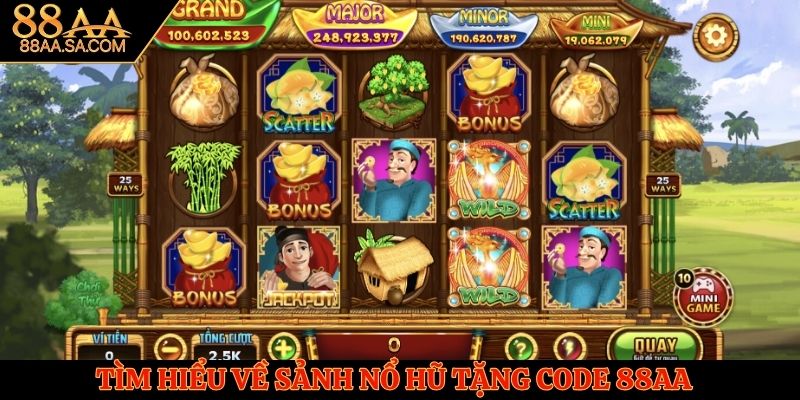 Các game nổ hũ tặng code mang đến nhiều tính năng hấp dẫn