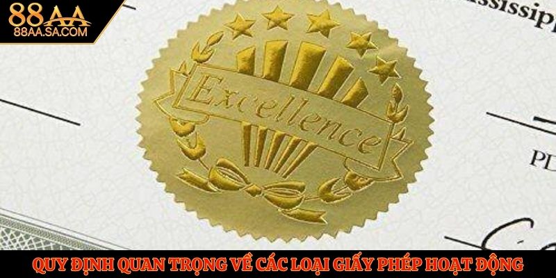 Quy định quan trọng về các loại giấy phép hoạt động