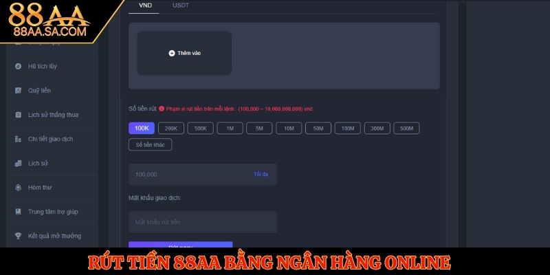 Rút tiền 88AA bằng ngân hàng online